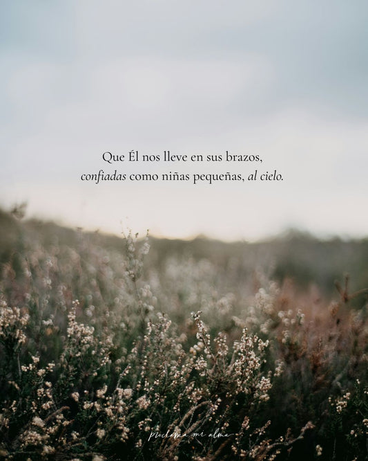 Como una niña en brazos de su Padre
